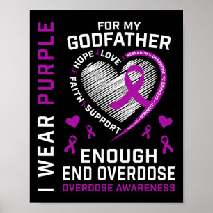 End Overdose Awareness Shirt Enough Purple For My  Poster