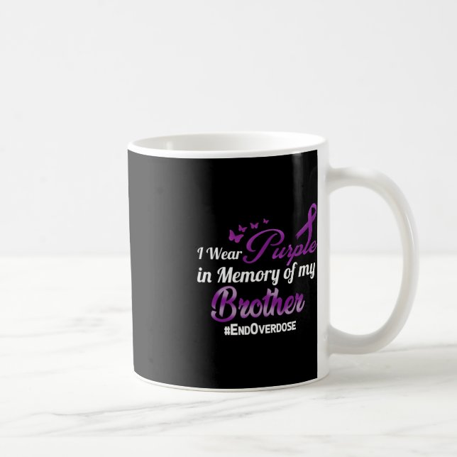 End Overdose I Wear Purple For My Brother  Coffee Mug (Right)
