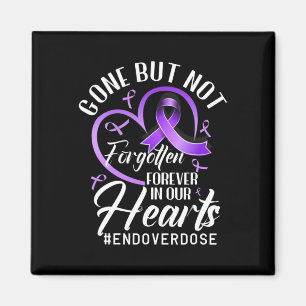 End Overdose Loved One Memorial Overdose Awareness Magnet