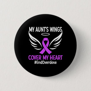 End Overdose My Aunt's Wings Cover My Heart Purple Button