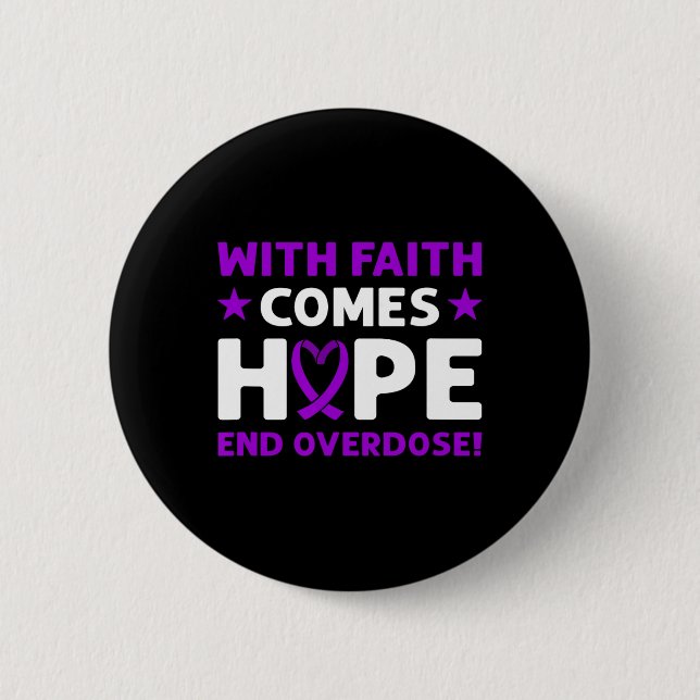 End Overdose! Purple Ribbon. Overdose Awareness  Button (Front)