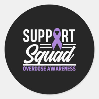 End Overdose Support Squad Overdose Awareness 1 Classic Round Sticker