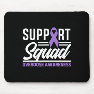 End Overdose Support Squad Overdose Awareness 1 Mouse Pad