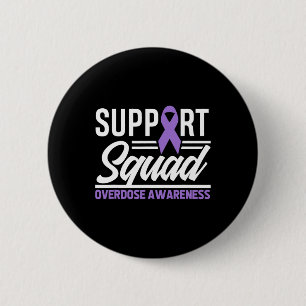 End Overdose Support Squad Overdose Awareness Button