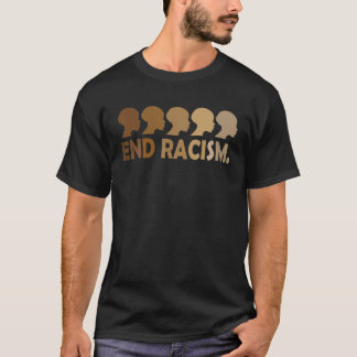 End Racism Black History Month African American Pr T-Shirt