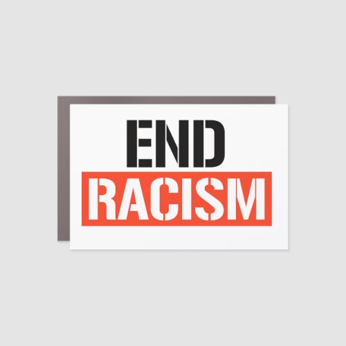 End Racism Car Magnet