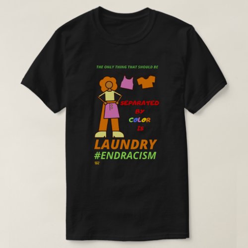 END RACISM    t_shirt
