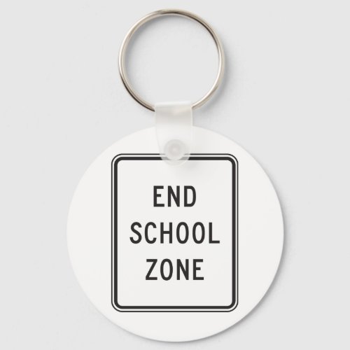 End School Zone Road Sign Keychain