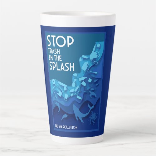 End Sea Pollution Latte Mug