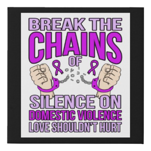End Silence On Domestic Violence Support Awareness Faux Canvas Print