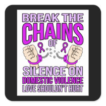 End Silence On Domestic Violence Support Awareness Square Sticker
