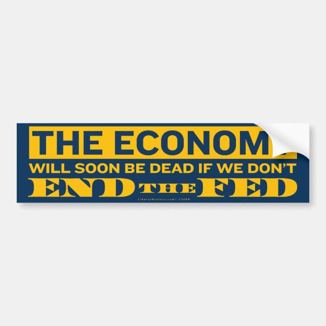 End the Fed Bumper Sticker (Front)