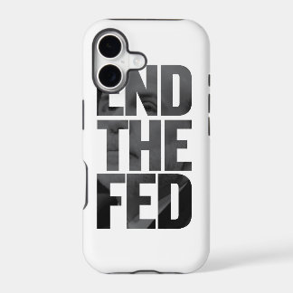 End The Fed iPhone 17 Case