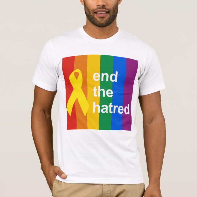 end the hatred T-Shirt (Front)