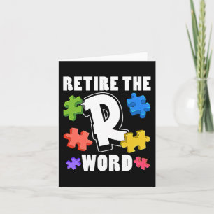 End the R Word Autism Awareness Special Education  Card
