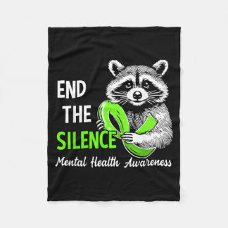 End The Silence Funny Raccoon Mental Health Fleece Blanket