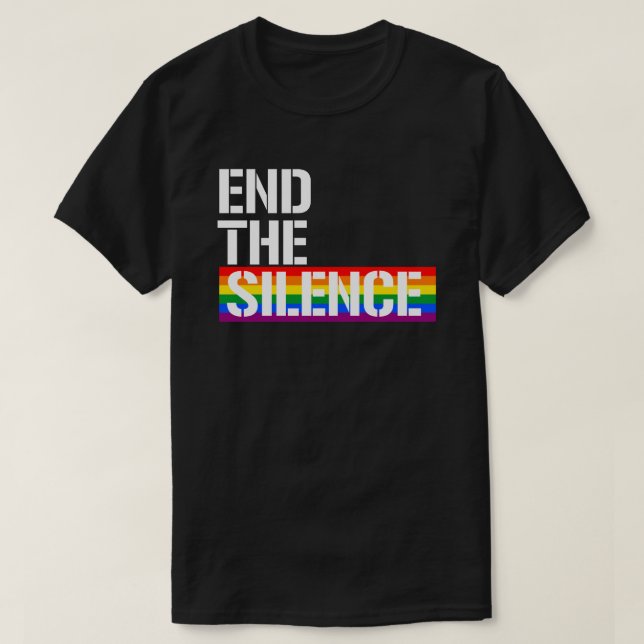 End the silence T-Shirt (Design Front)
