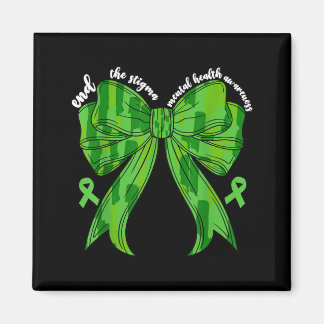 End The Stigma Mental Health Awareness Month For Magnet