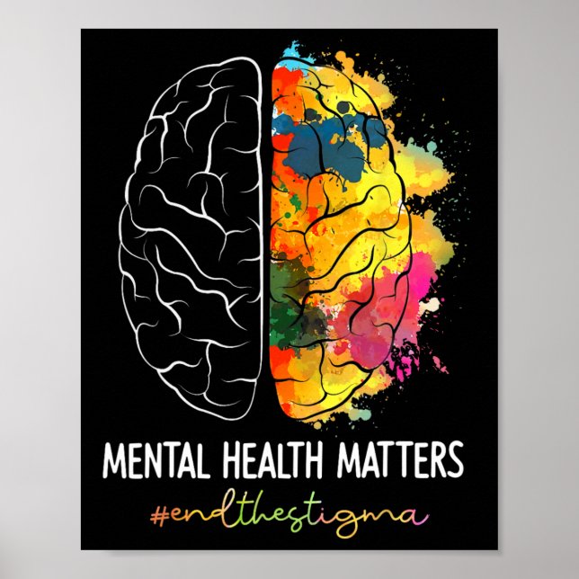 End The Stigma Mental Health Problems Mental Aware Poster (Front)