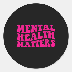 End The Stigma Mental Health S Mental Awareness Classic Round Sticker