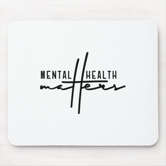 End The Stigma Mental Problems  Mouse Pad (Front)