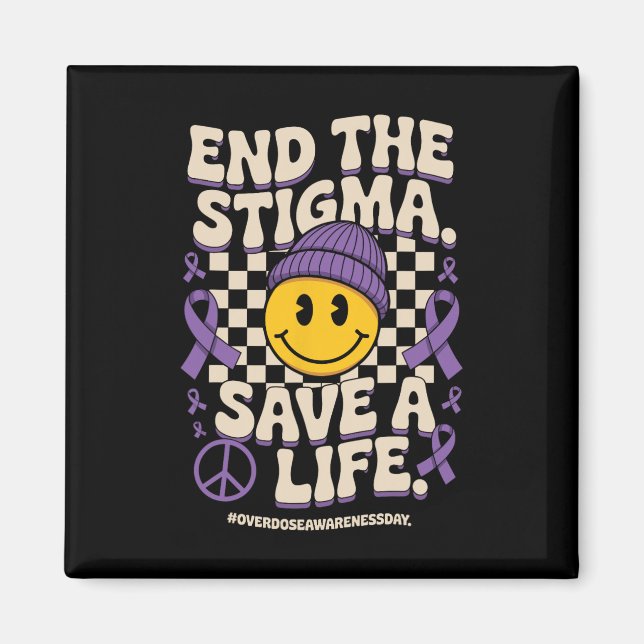 End The Stigma Save A Life Groovy Overdose Awarene Magnet (Front)