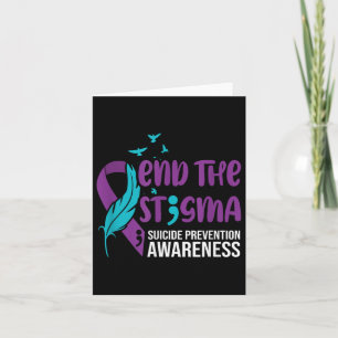 End The Stigma, Suicide Prevention Awareness Ribbo Card