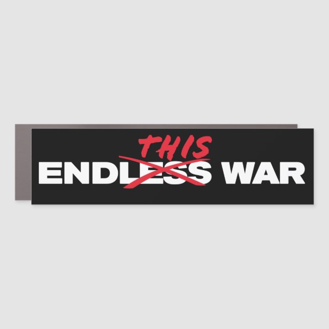 End This War Endless War Anti-War Bumper Car Magnet (Front)