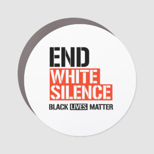 END WHITE SILENCE CAR MAGNET