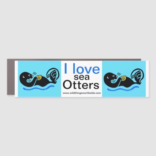 Endangered animal _  I love Sea OTTERS_  Wildlife Car Magnet