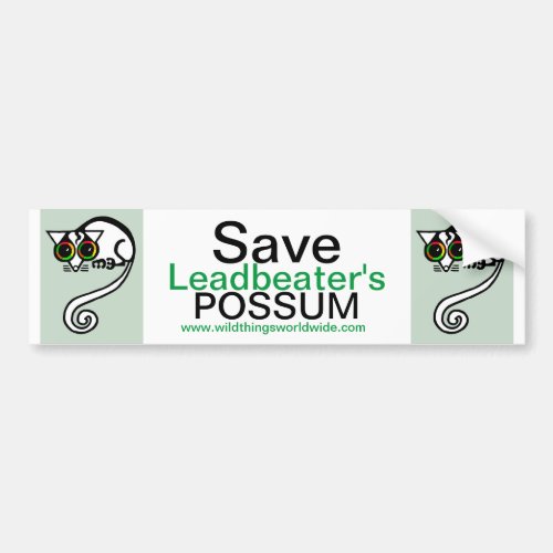 Endangered animal _ Save Leadbeaters POSSUM _  Bumper Sticker