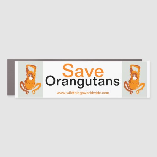 Endangered animal _  Save ORANGUTANS _ Wildlife _ Car Magnet