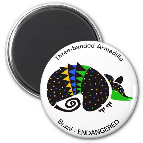 Endangered animal _Three _banded Armadillo _ Magnet