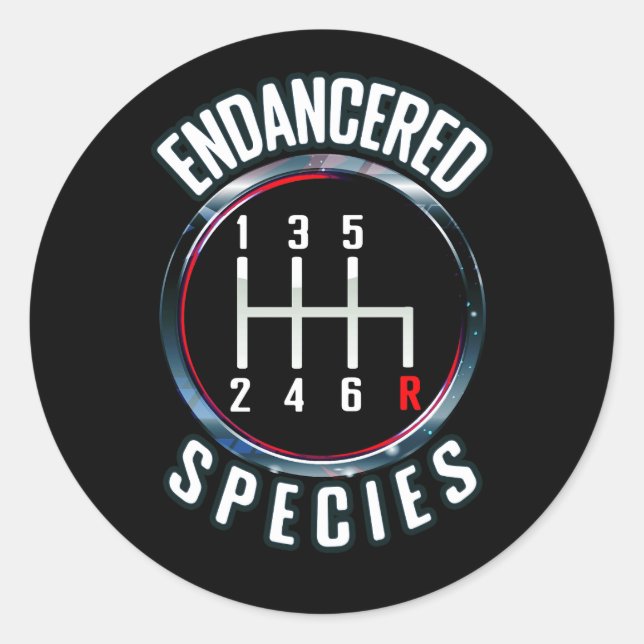 Endangered Species Manual Gearbox Stick Shift 6 Sp Classic Round Sticker (Front)