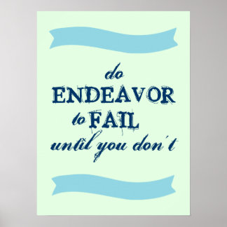 Endeavor to Fail Poster
