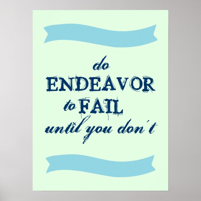 Endeavor to Fail Poster (Front)