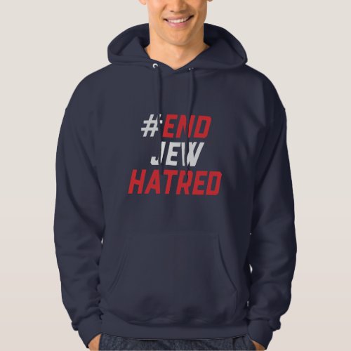 EndJewHatred Classic Rally Hoodie 
