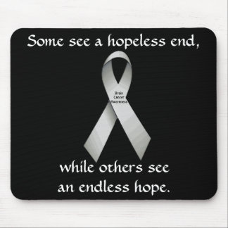 Endless Hope Brain Cancer Awareness Mousepad