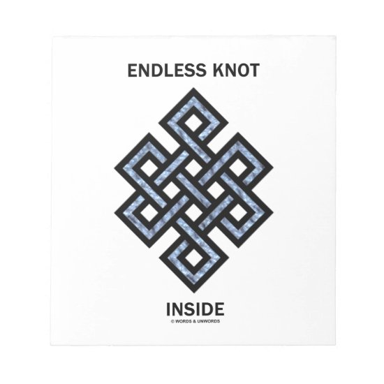 Endless Knot Inside (Psyche) Notepad