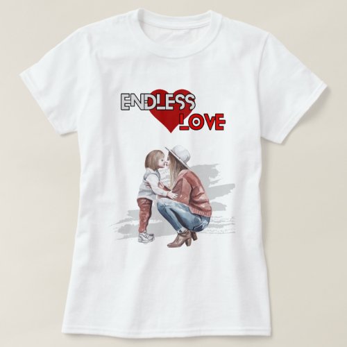Endless Love  T_Shirt