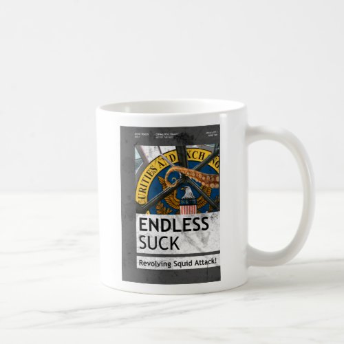 Endless Suck Coffee Mug