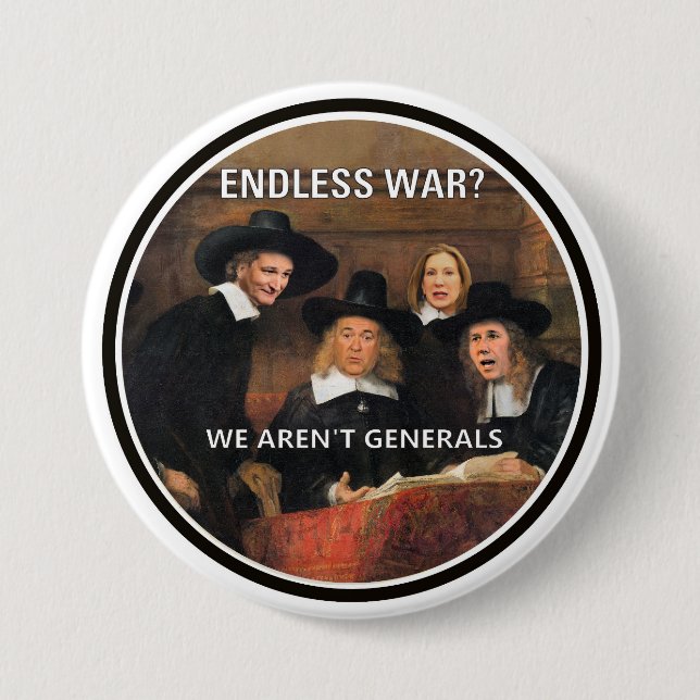 Endless War? Pinback Button (Front)