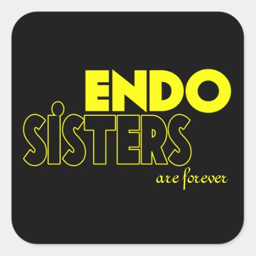 ENDO SISTER ENDOMETRIOSIS Sticker