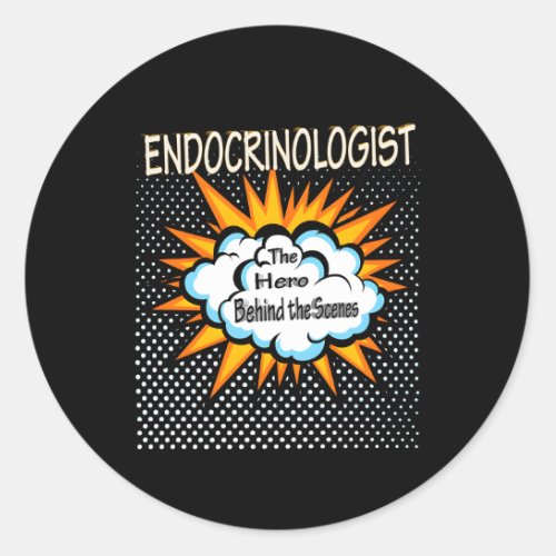 Endocrinologist Hero Job Classic Round Sticker