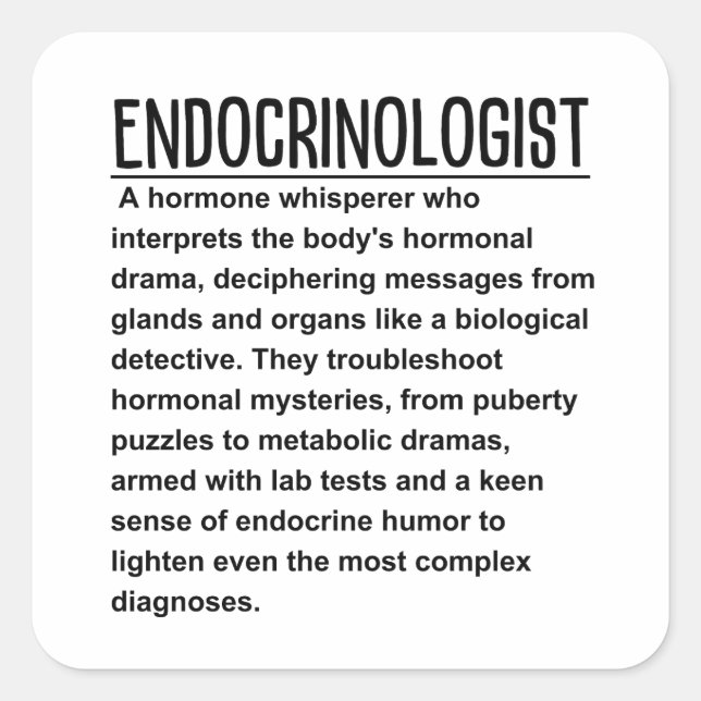 Endocrinologist  square sticker (Front)