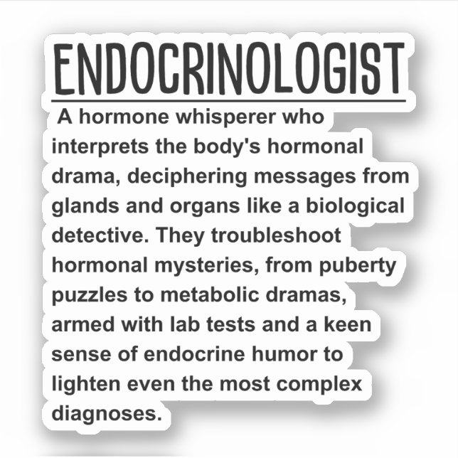 Endocrinologist  sticker (Front)