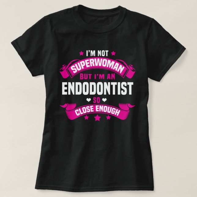 Endodontist T-Shirt (Design Front)
