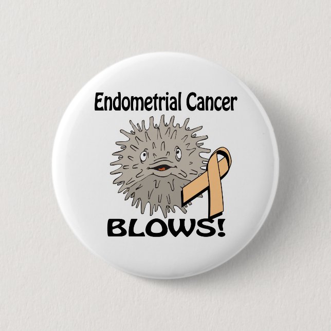 Endometrial Cancer Blows Awareness Design Button (Front)