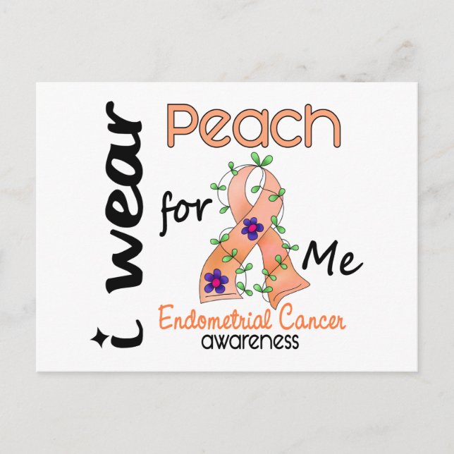 Endometrial Cancer I Wear Peach For Me 43 Postcard (Front)