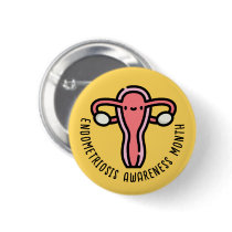 Endometriosis Awareness Month Button